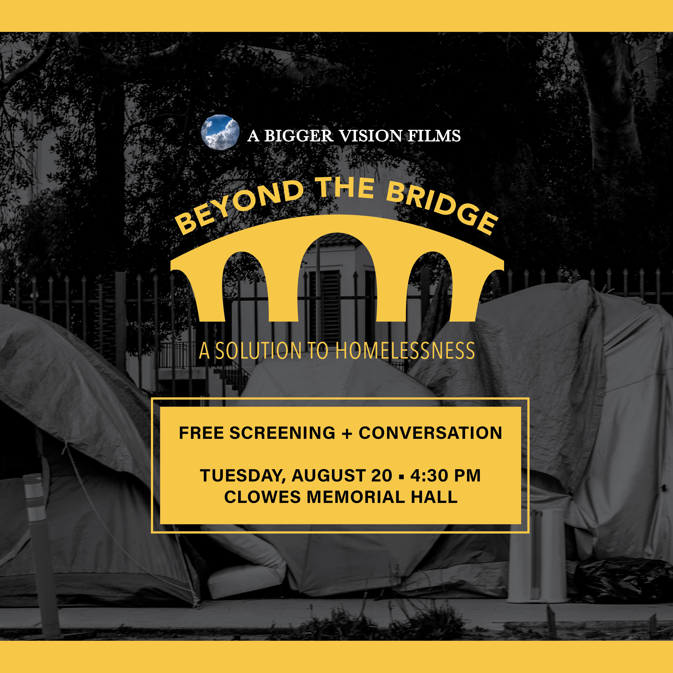 Beyond the Bridge: A Solution to Homelessness Documentary Screening and Conversation
August 20, 4:30 – 6 PM, Clowes Memorial Hall
Learn about solutions to homelessness through this ambitious documentary film.
